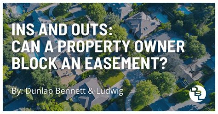 Can a property owner block an easement?
