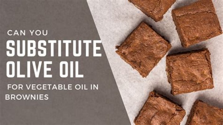 Can you substitute olive oil for canola oil in brownies?