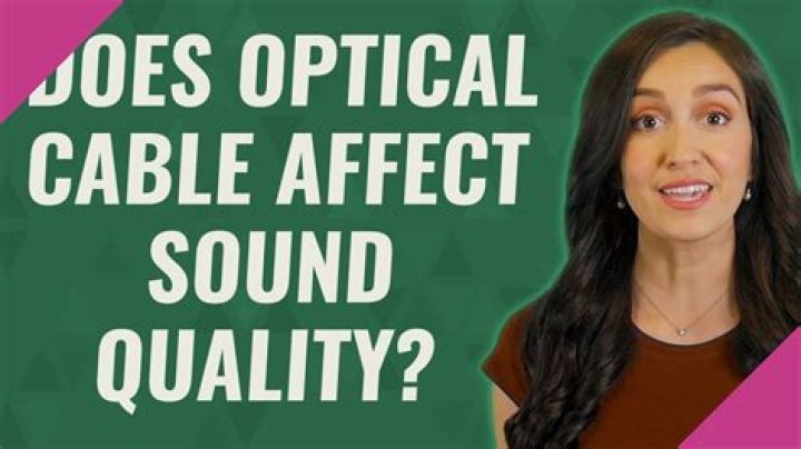 Does Optical Cable affect sound quality