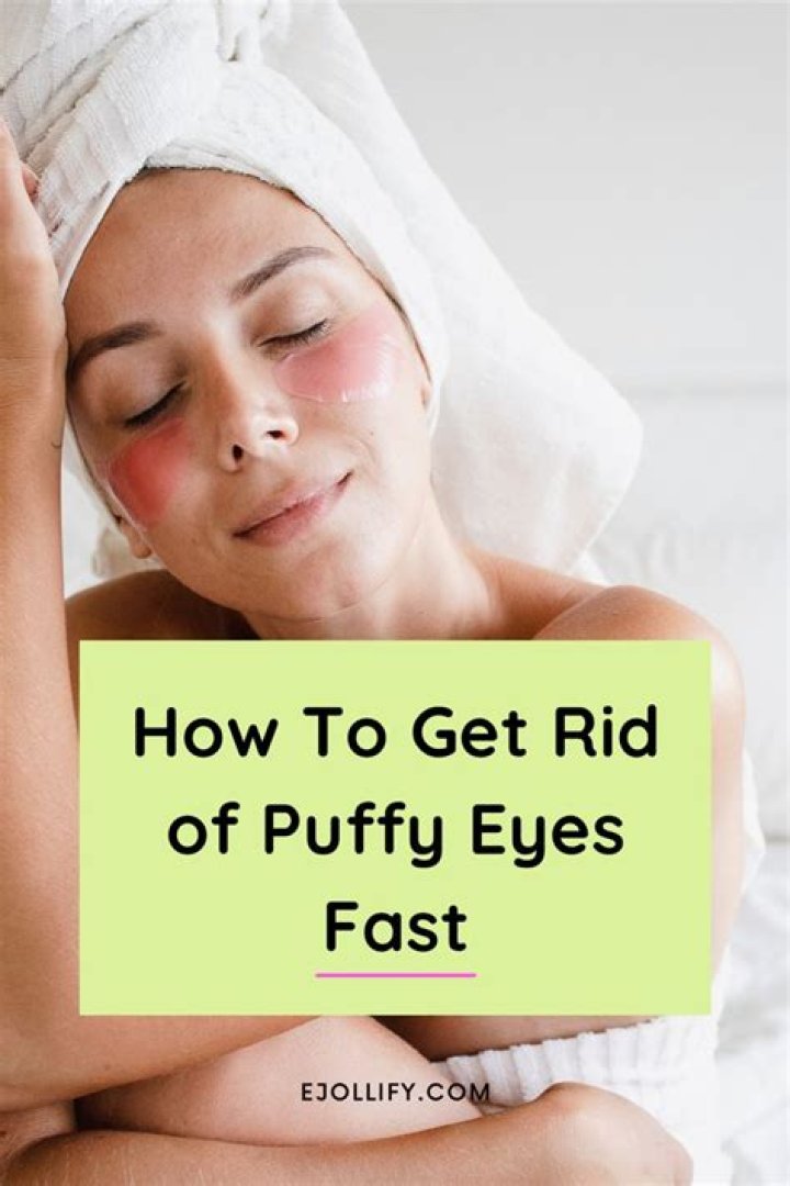 How do you get rid of puffy eyes fast?