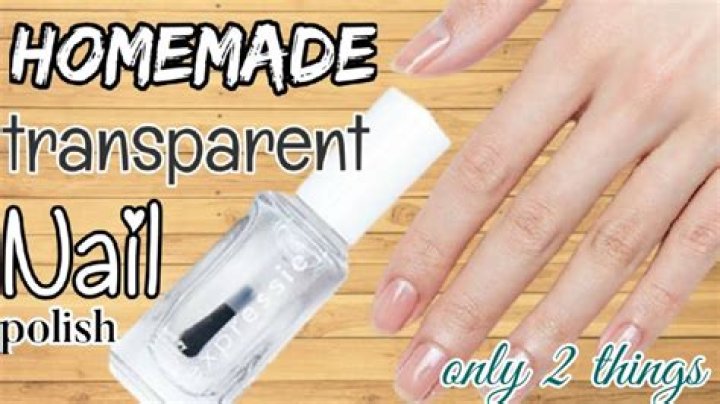 How do you make clear nail polish naturally?