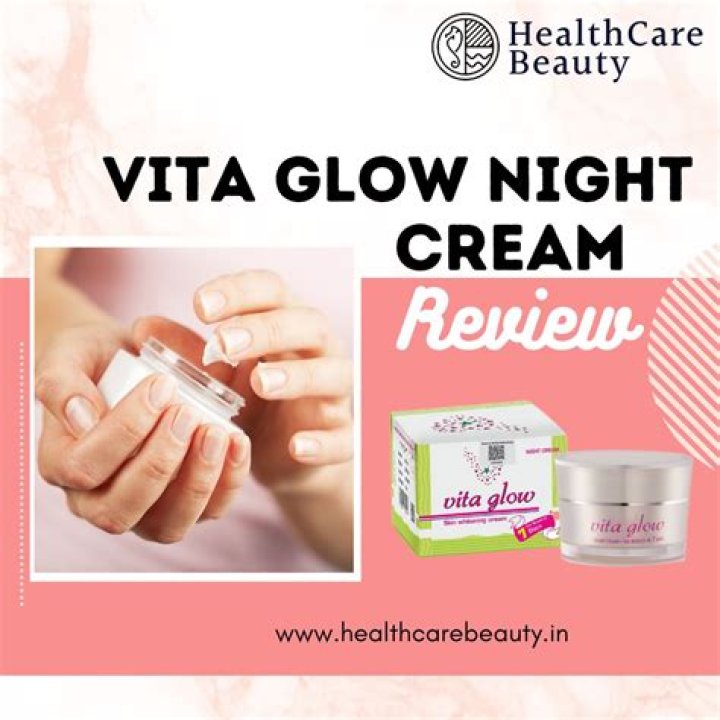 How do you use Vita glow night cream?