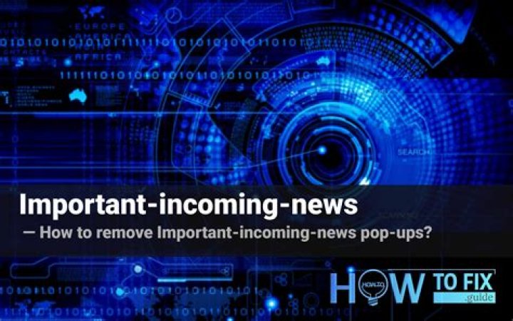 Remove Important-incoming-news Virus — How to Fix Guide
