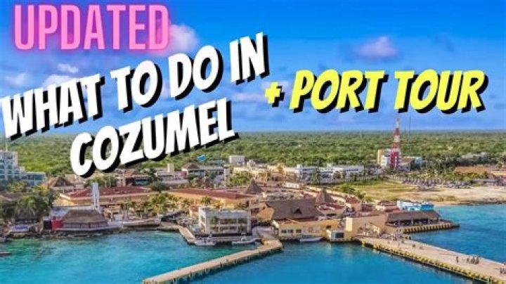What excursions are available in Cozumel Mexico?