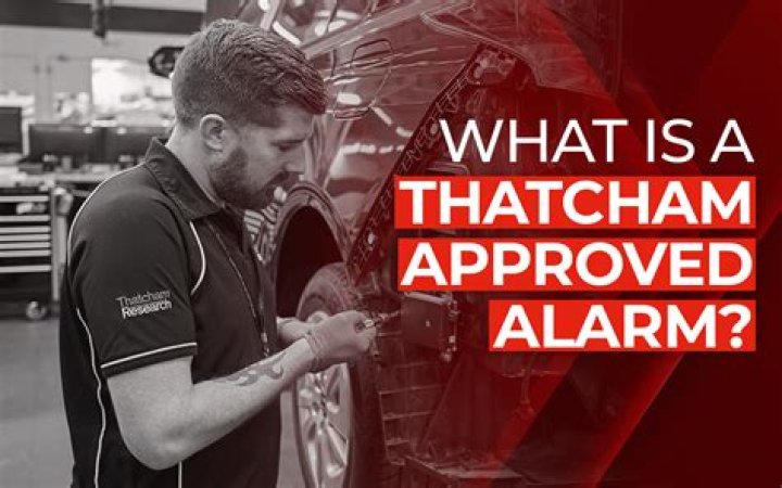 What is a Thatcham 2 1 Alarm?