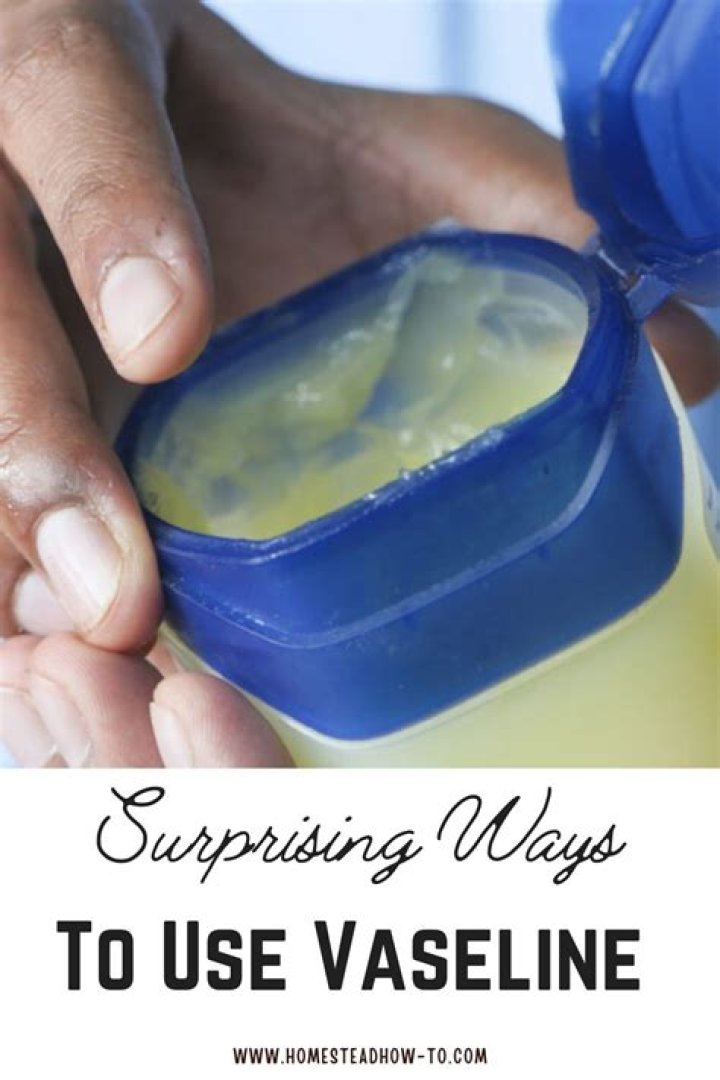 What is Vaseline used for?