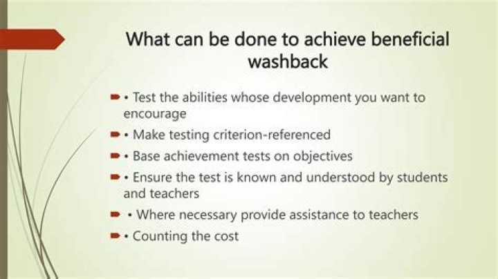 What is Washback effect in assessment