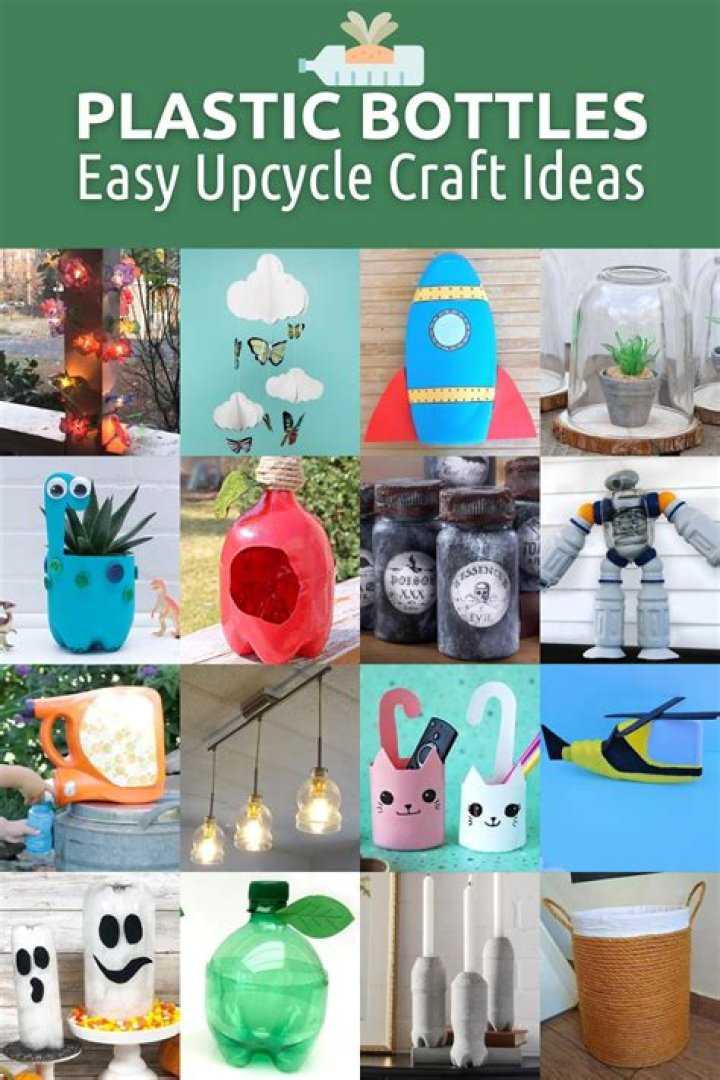 What projects can I do with plastic bottles?