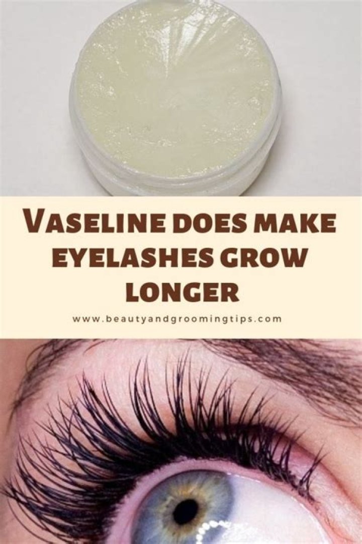 What Vaseline makes eyelashes grow?
