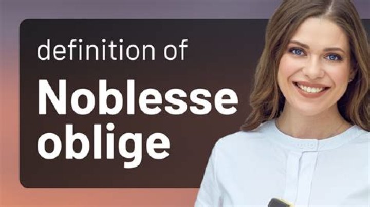 Where does the term noblesse oblige come from?