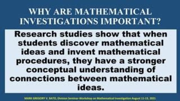Why are mathematical investigations important?